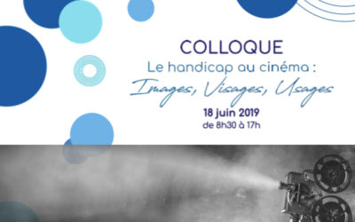 Nos retours du Colloque Handicap au cinéma