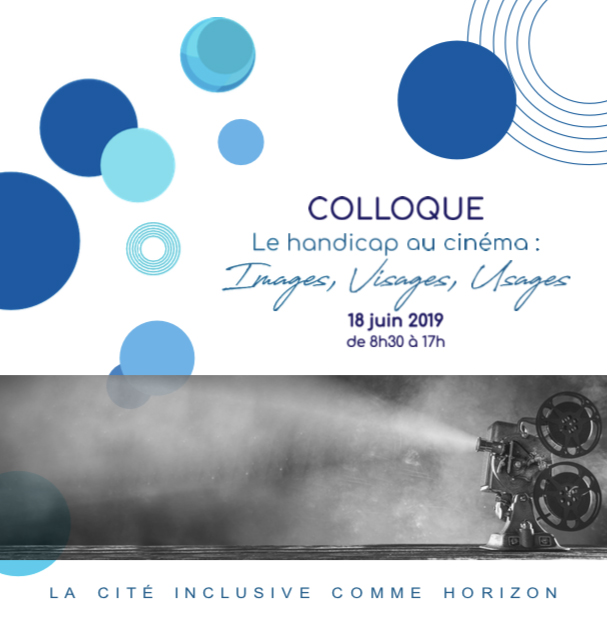 Nos retours du Colloque Handicap au cinéma